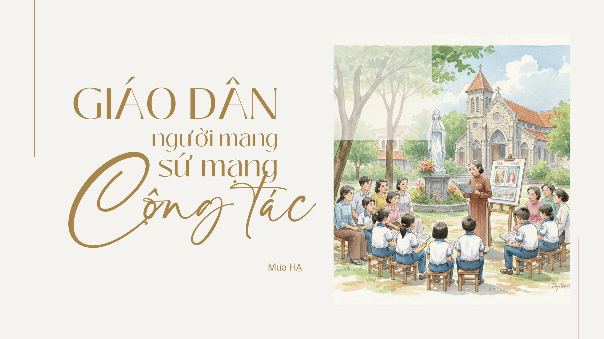 Giáo dân người mang sứ mệnh cộng tác